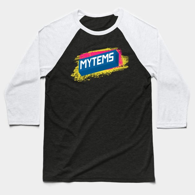 Mytems Baseball T-Shirt by inkonfiremx